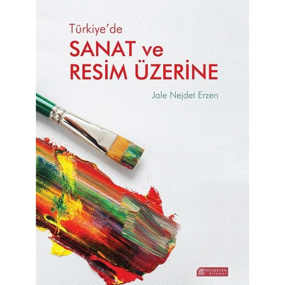 Türkiye'de Sanat ve Resim Üzerine