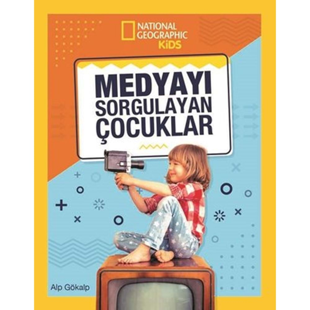 National Geographic Kids - Medyayı Sorgulayan Çocuklar