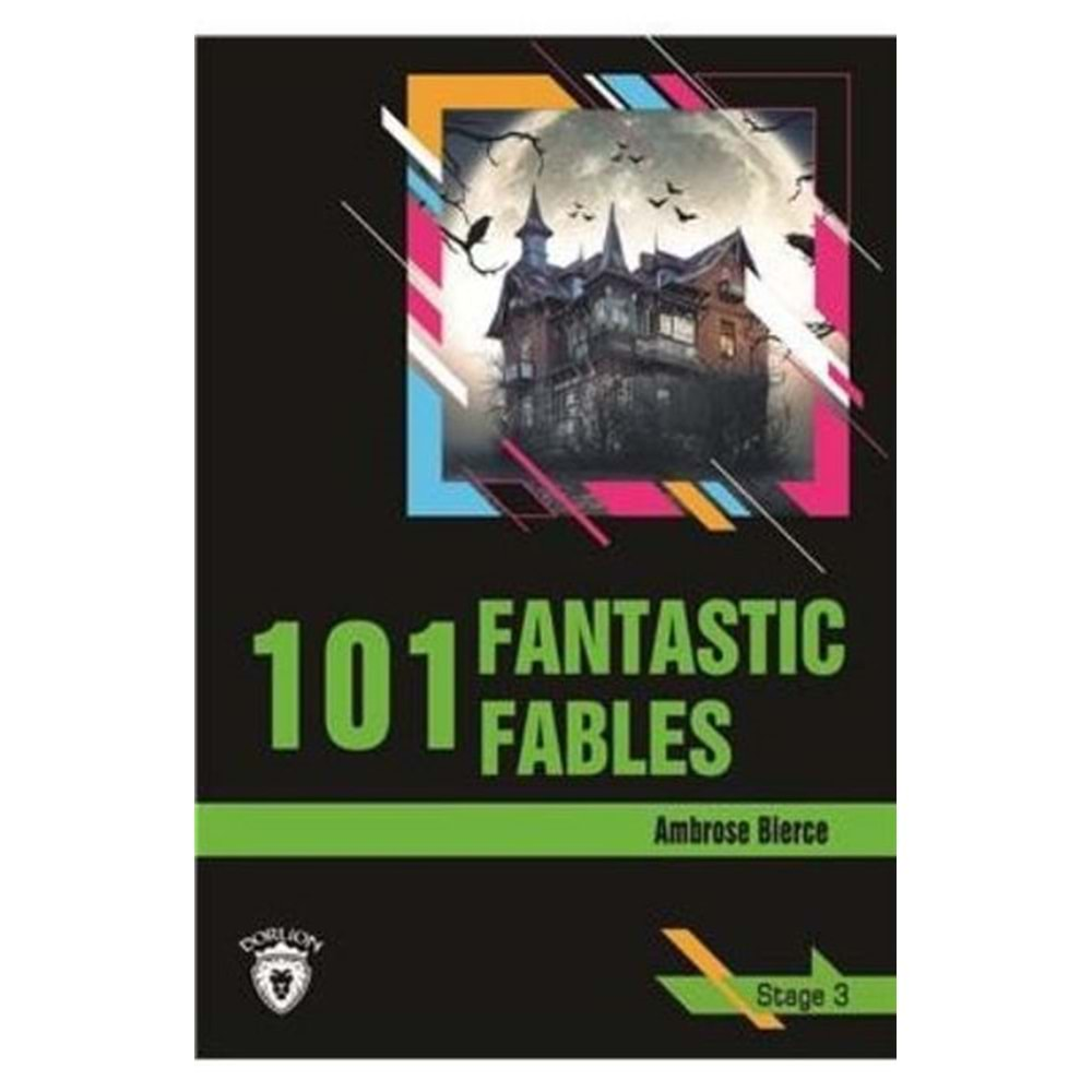 Stage 3 - 101 Fantastic Fables