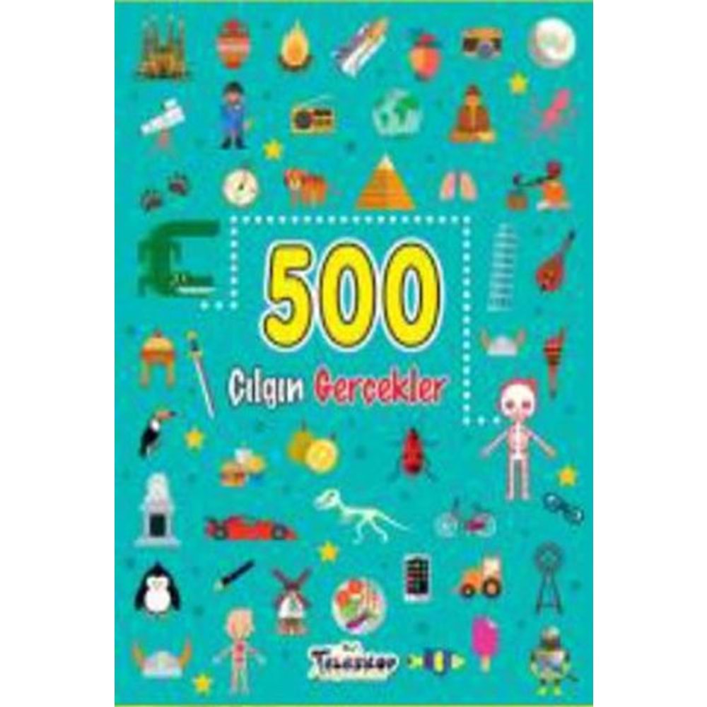 500 Çılgın Gerçekler