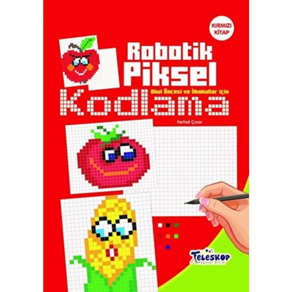 Robotik Piksel Kodlama - Kırmızı Kitap