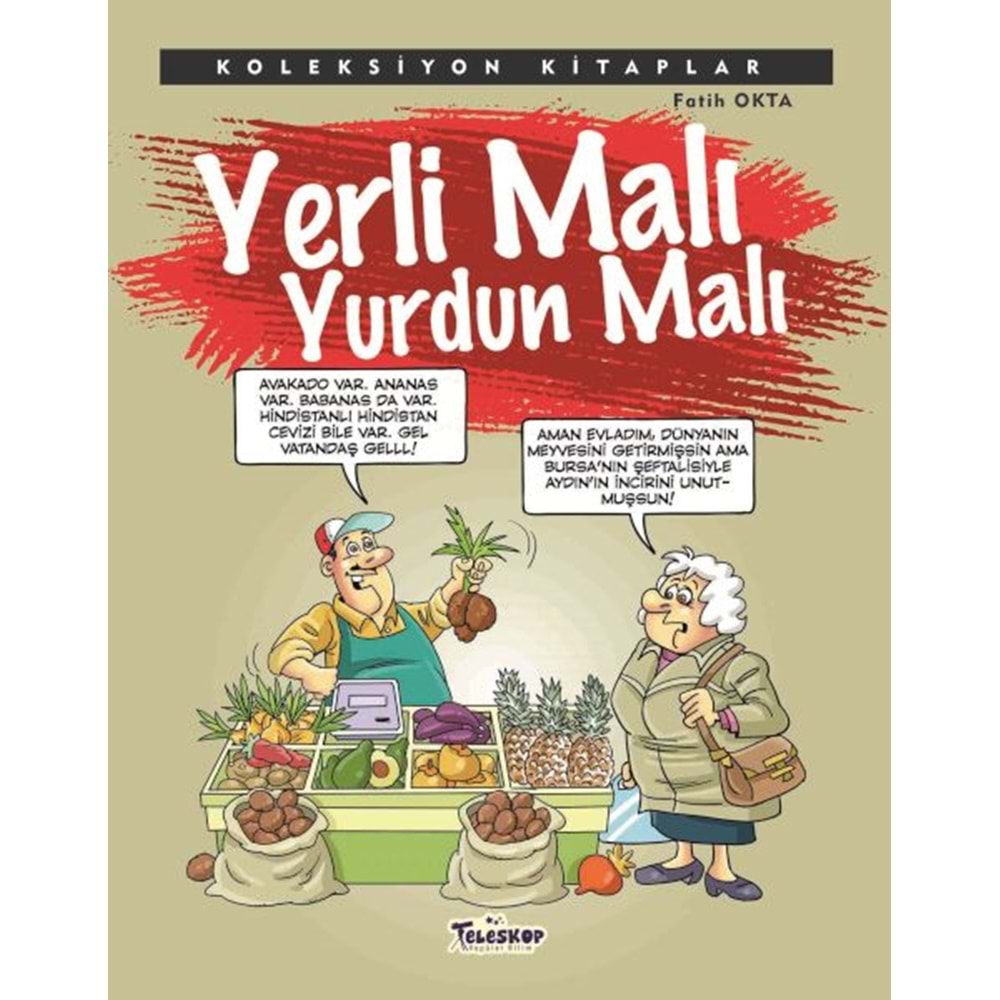 Yerli Malı Yurdun Malı