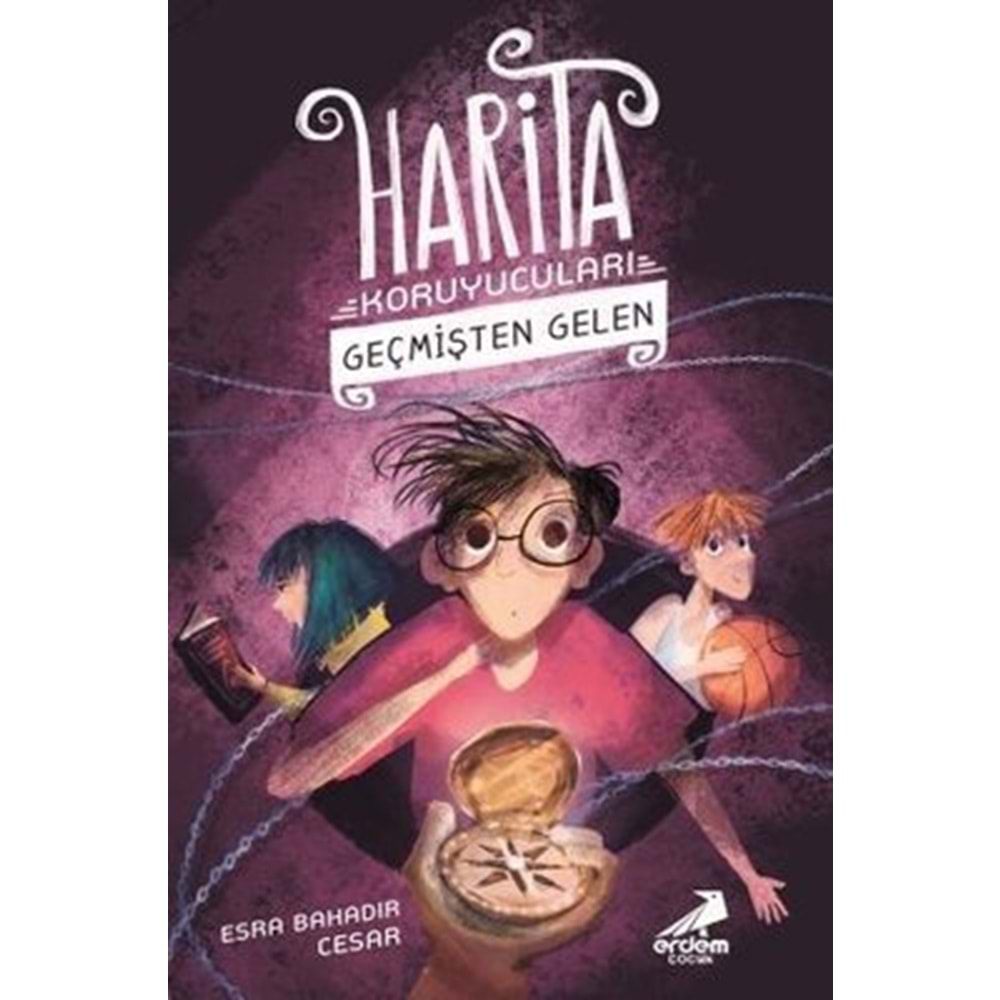 Geçmişten Gelen-Harita Koruyucuları