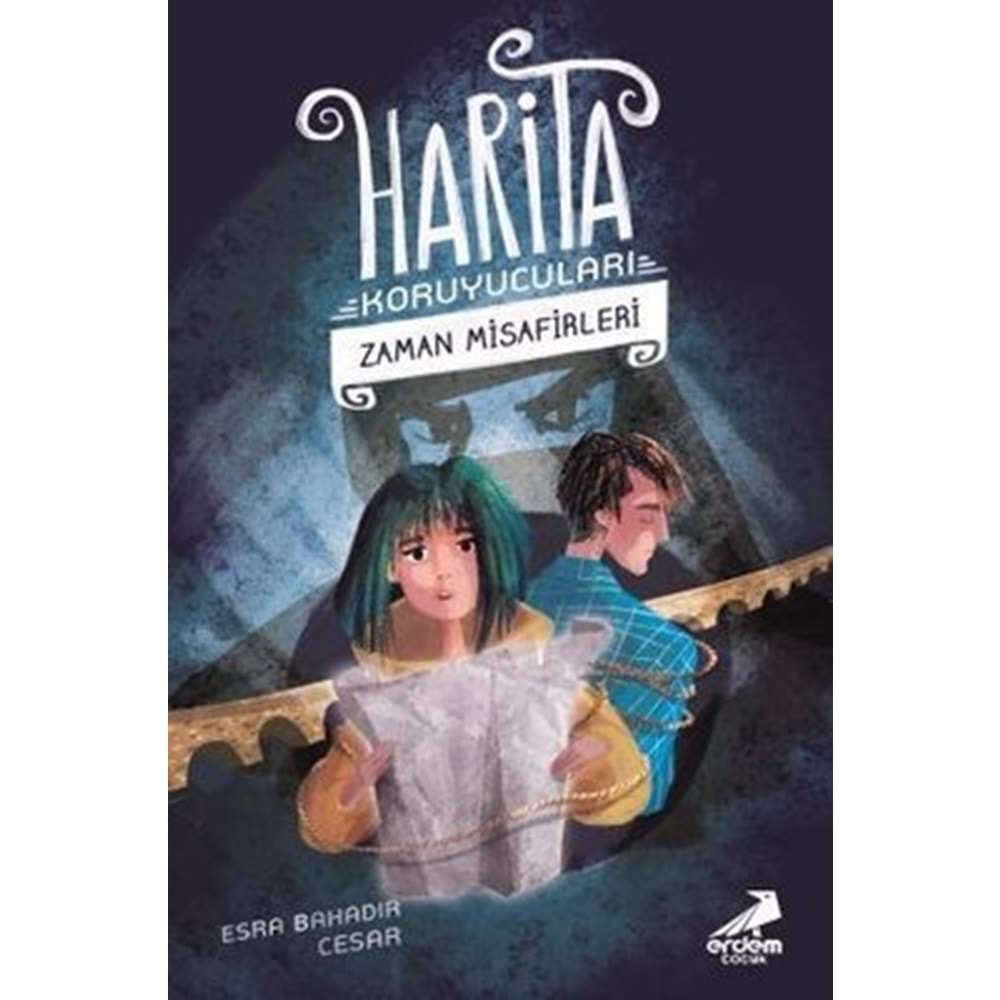 Zaman Misafirleri-Harita Koruyucuları