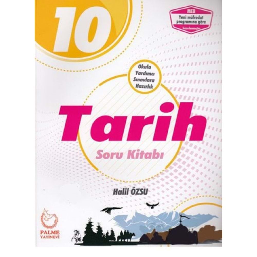 Palme 10. Sınıf Tarih Soru Kitabı *Yeni*