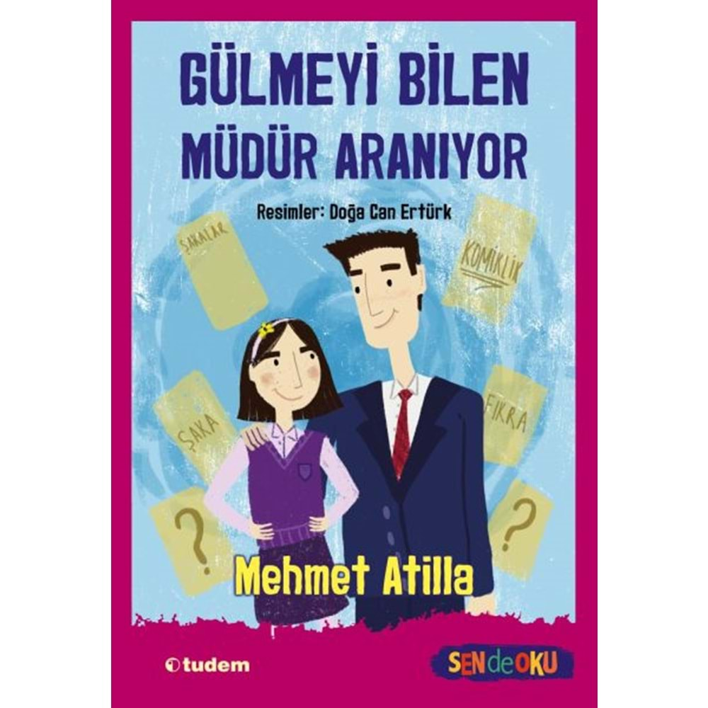 Gülmeyi Bilen Müdür Aranıyor