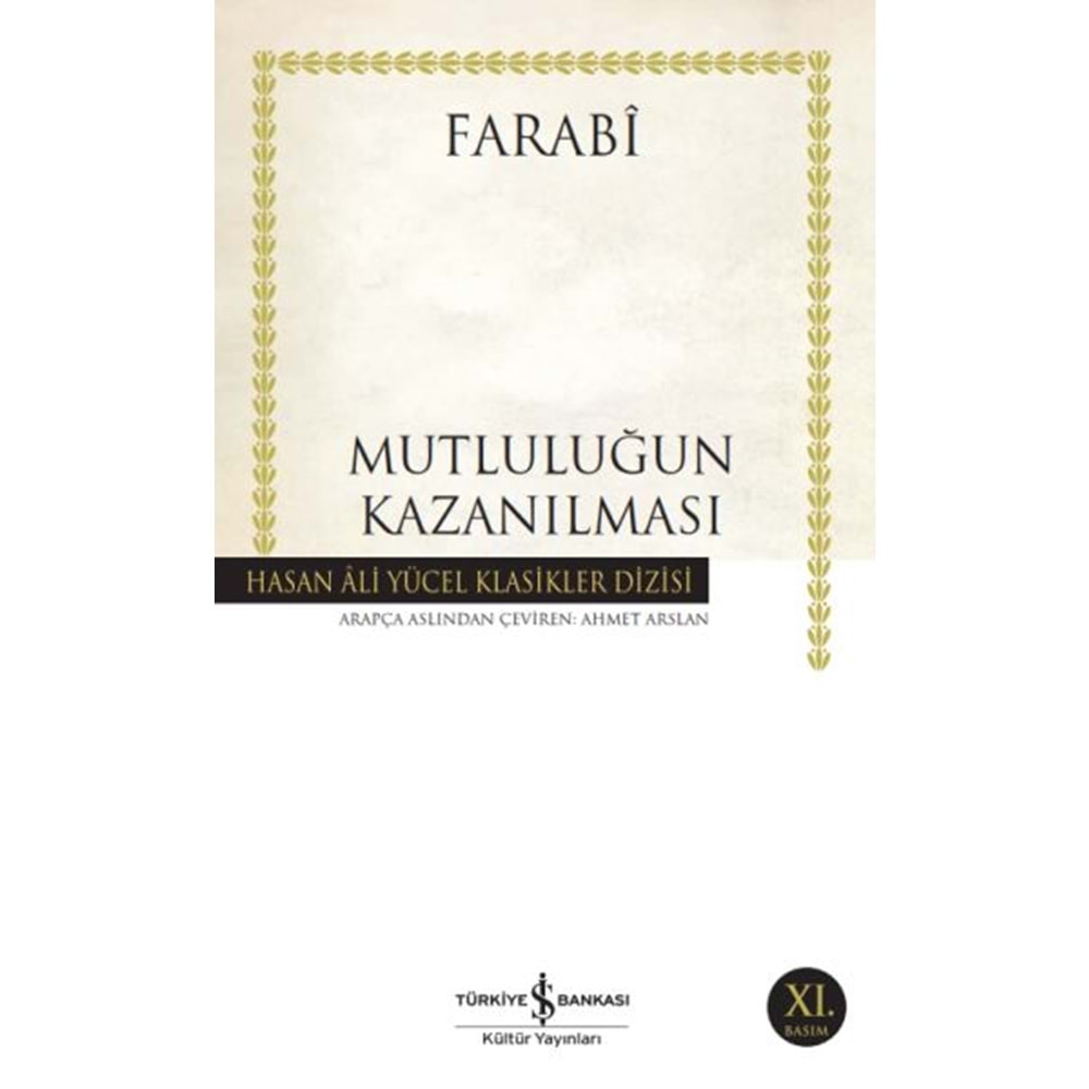 Mutluluğun Kazanılması Hasan Ali Yücel Klasikleri