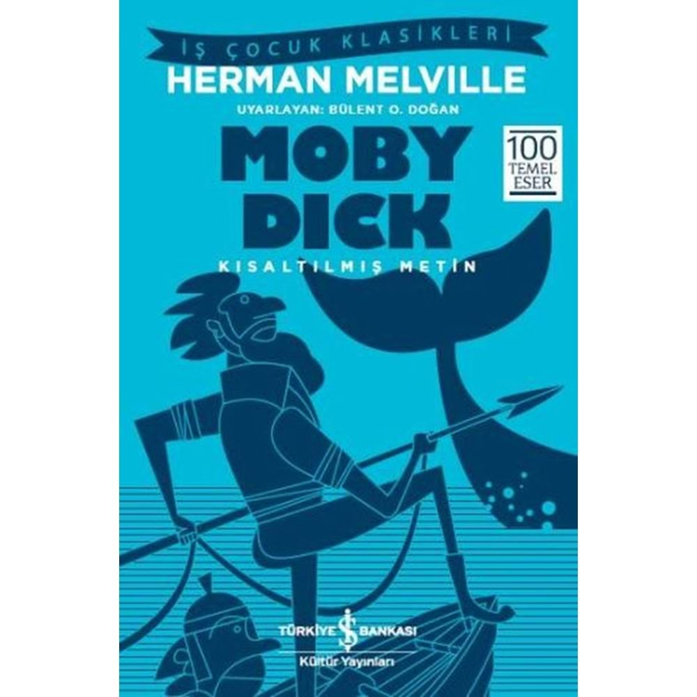 Moby Dick (Kısaltılmış Metin)