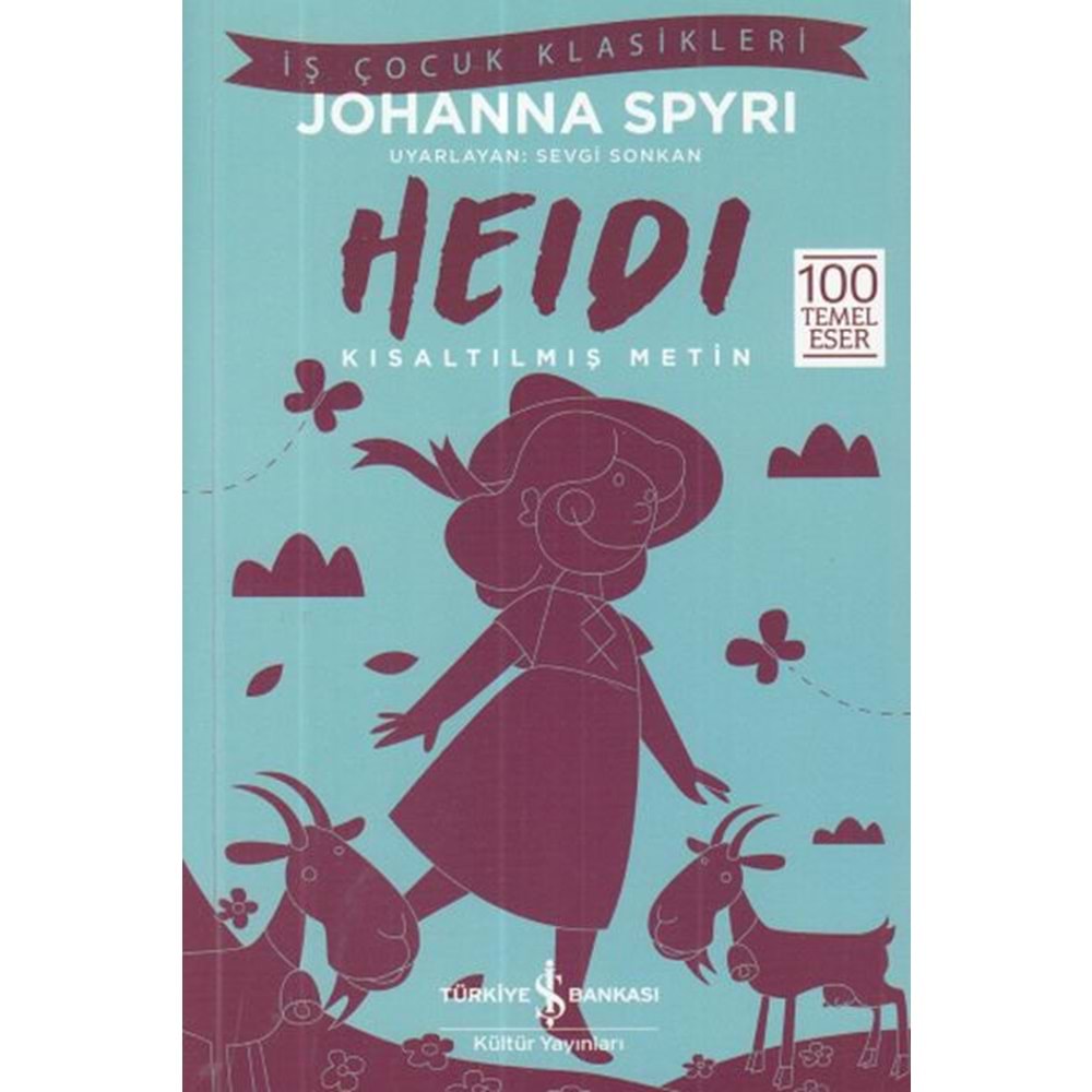 İş Çocuk Klasikleri-Heidi