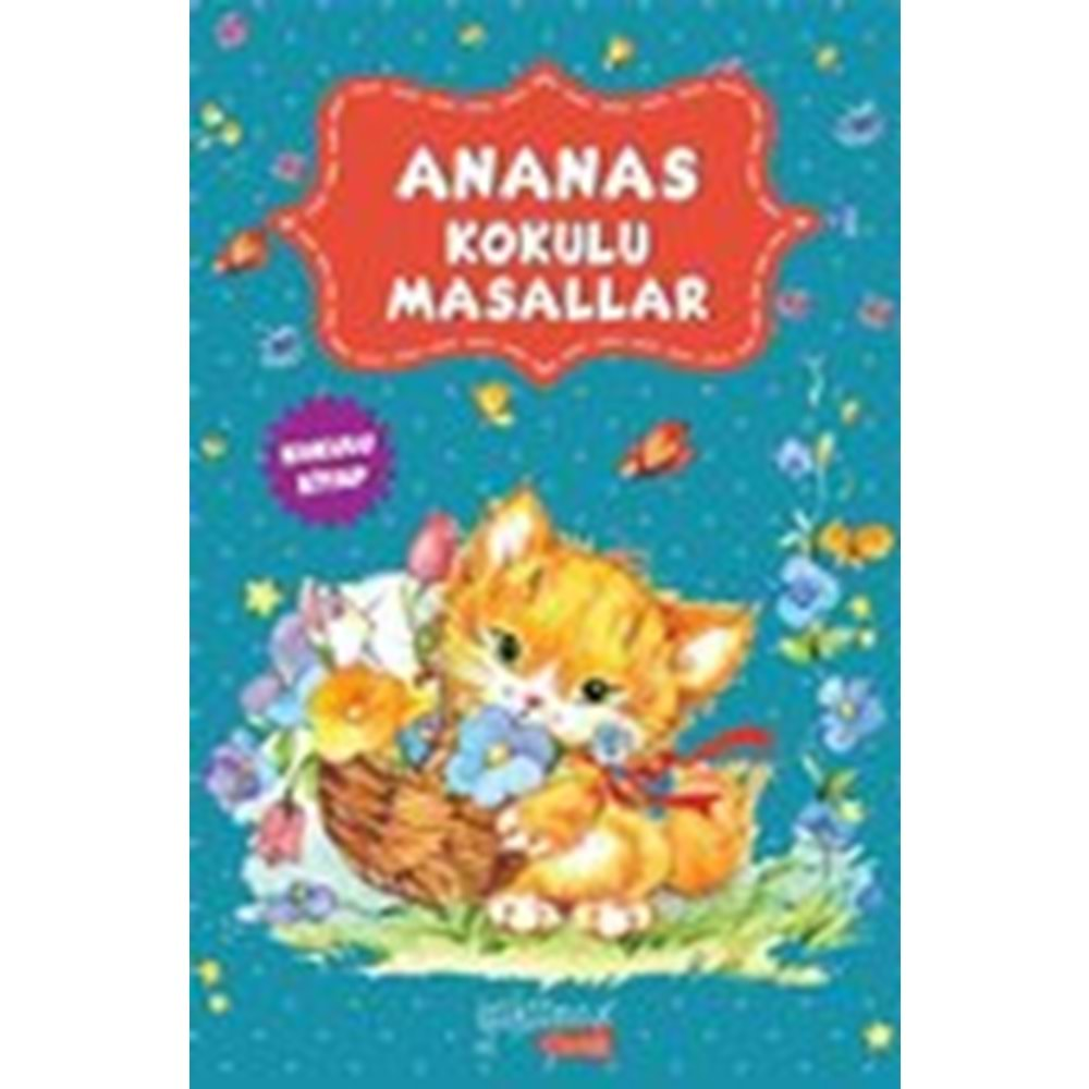 Ananas Kokulu Masallar