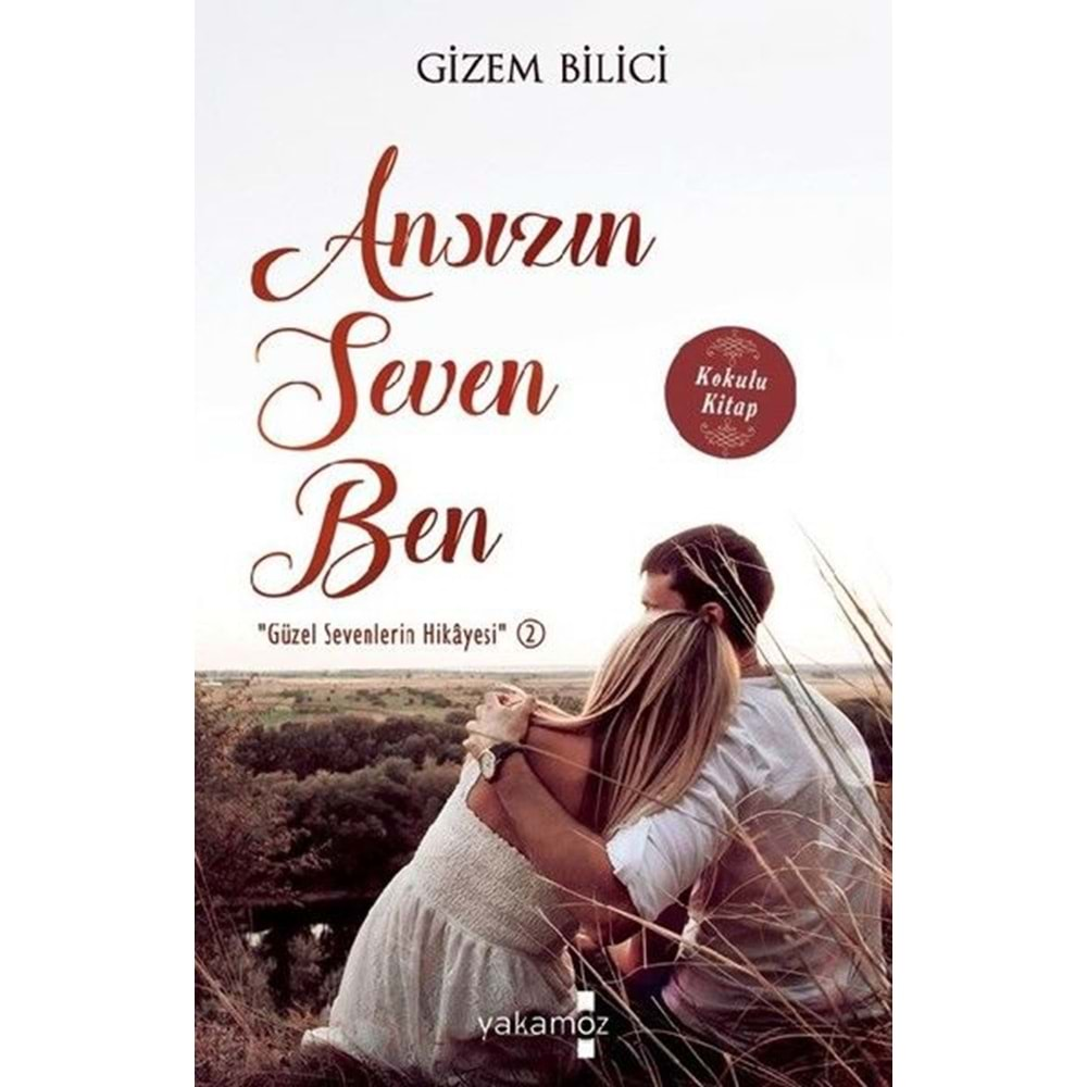 Ansızın Seven Ben