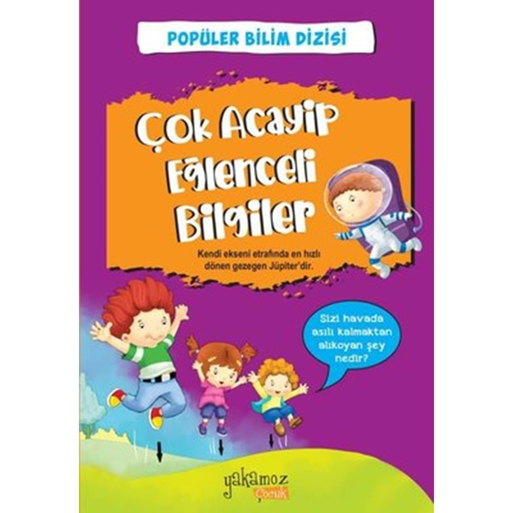 Çok Acayip Eğlenceli Bilgiler 1 - Popüler Bilim Dizisi