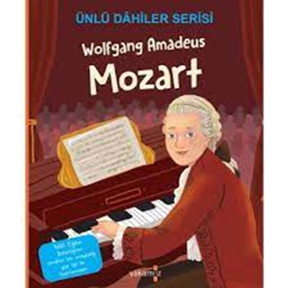 Ünlü Dahiler Serisi Wolfgang Amadeus Mozart