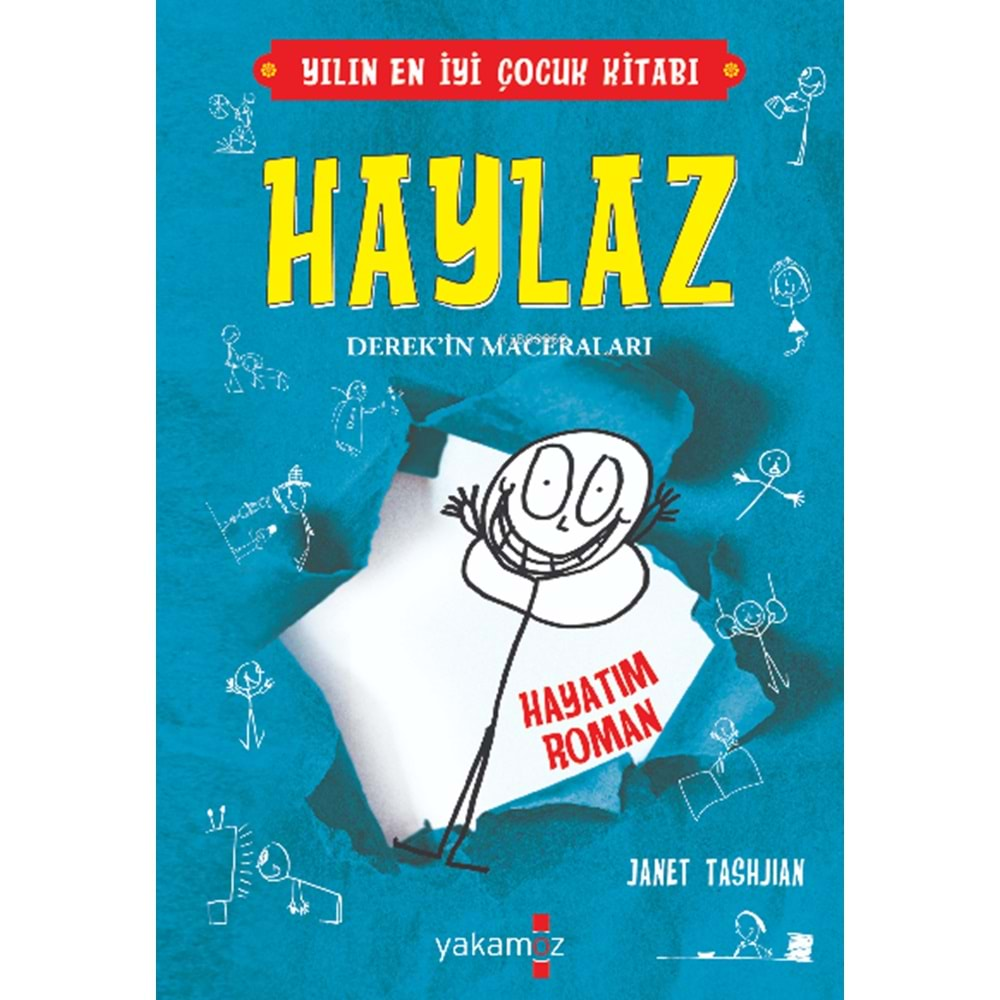 Haylaz Derek'in Maceraları - Hayatım Roman