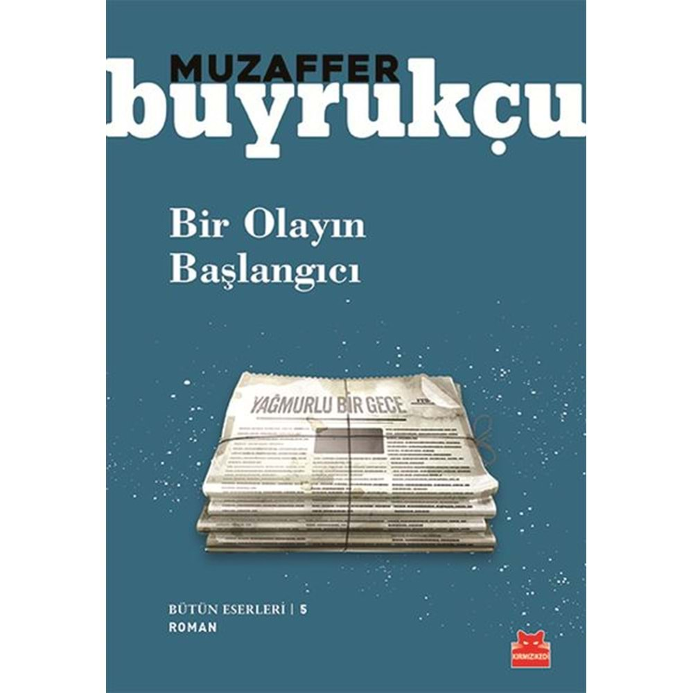 Bir Olayın Başlangıcı