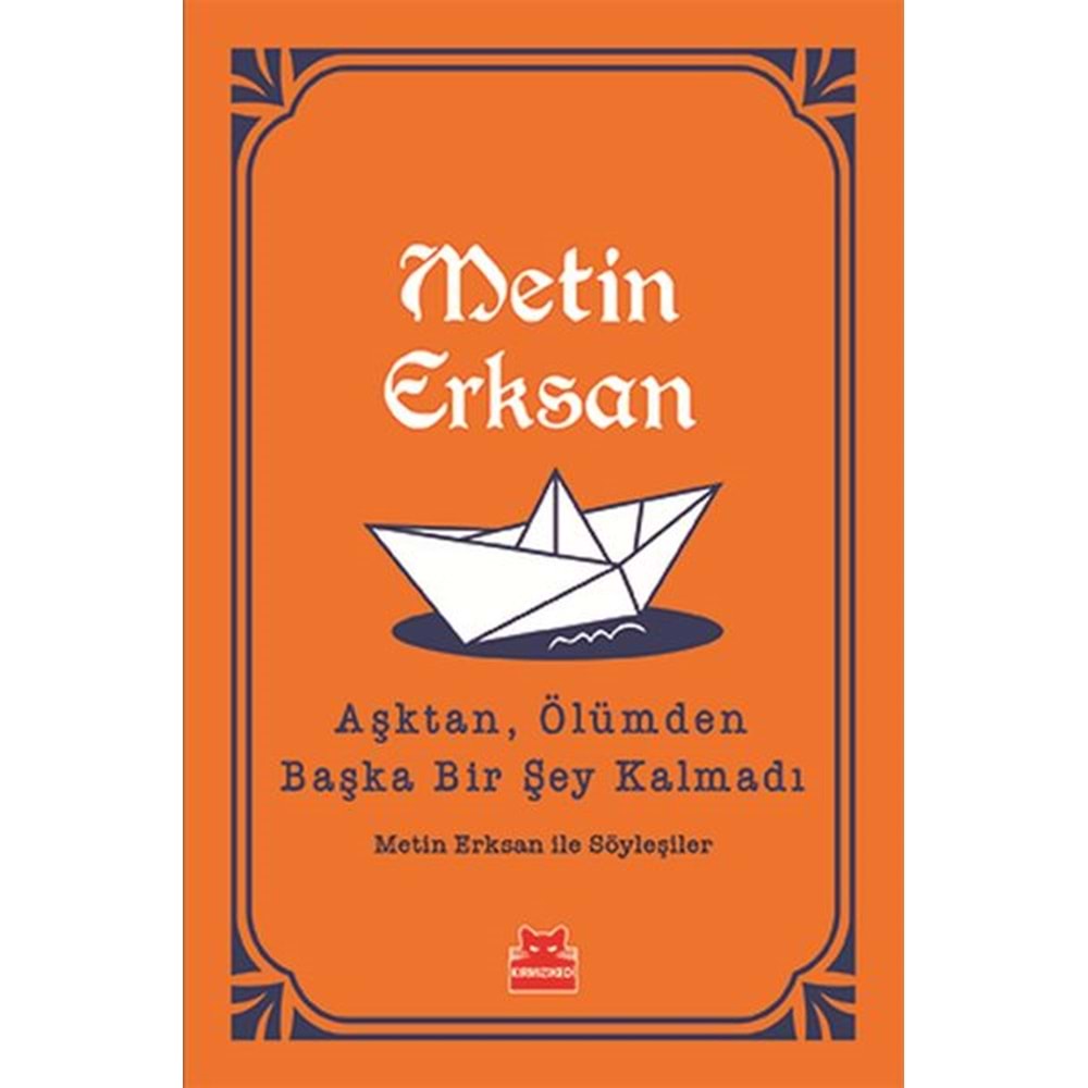 Aşktan, Ölümden Başka Bir Şey Kalmadı