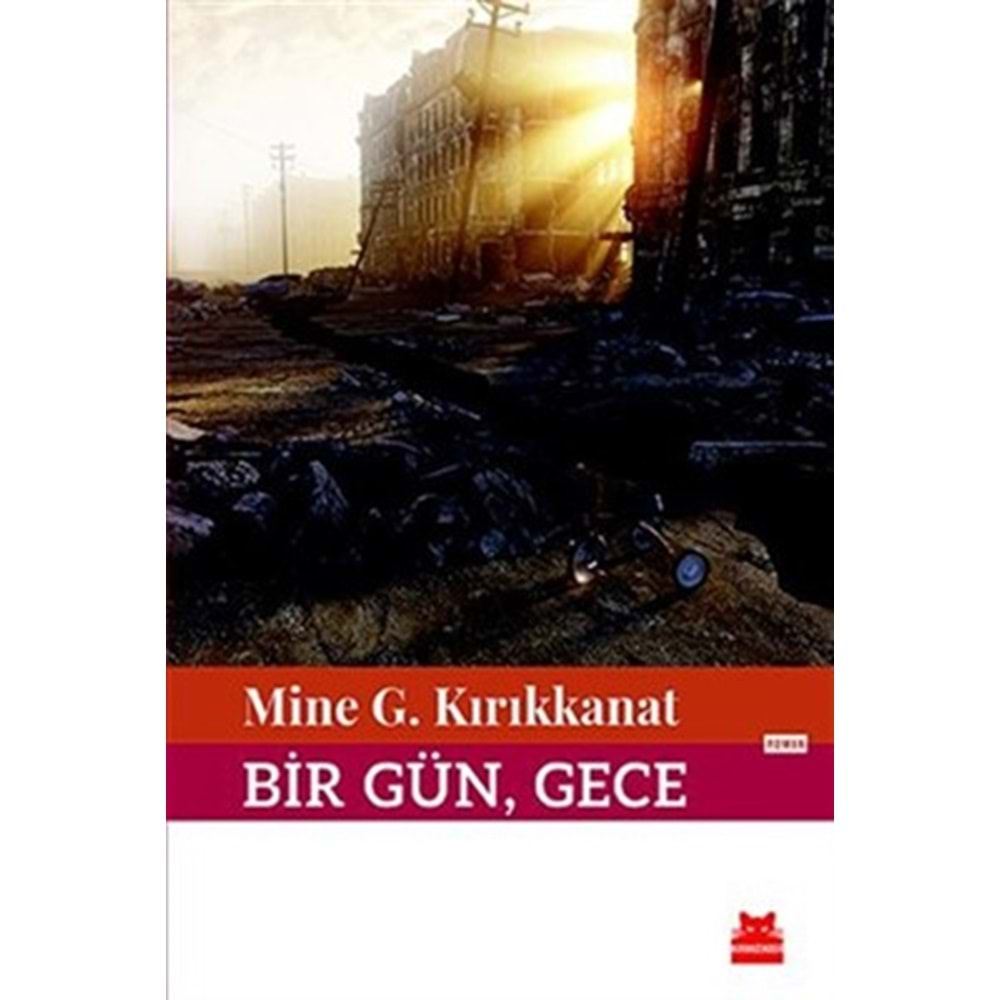 Bir Gün, Gece