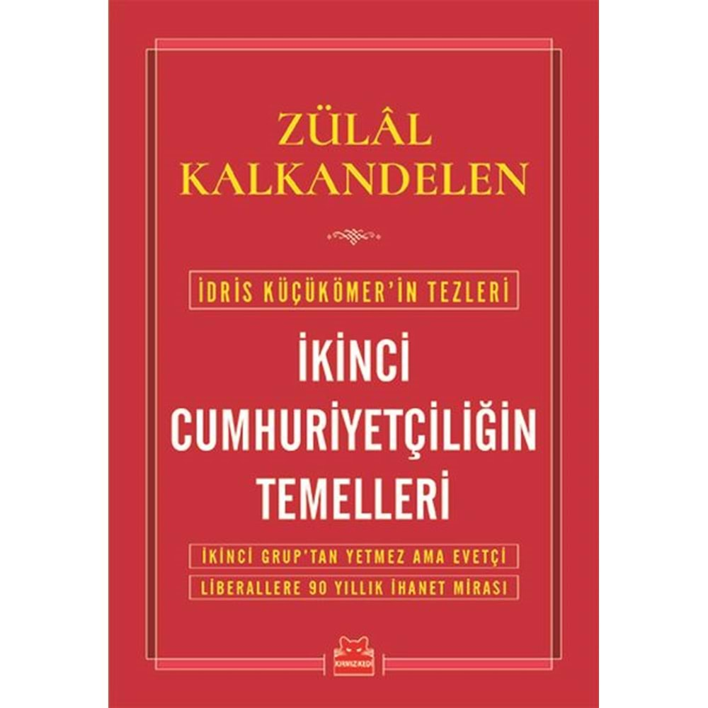 İkinci Cumhuriyetçiliğin Temelleri