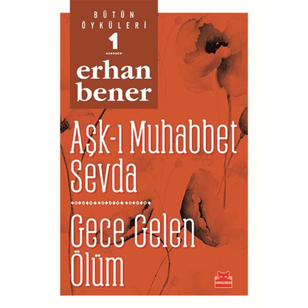 Bütüm Öyküleri 1 Aşk ı Muhabbet Sevda Gece Gelen Ölüm