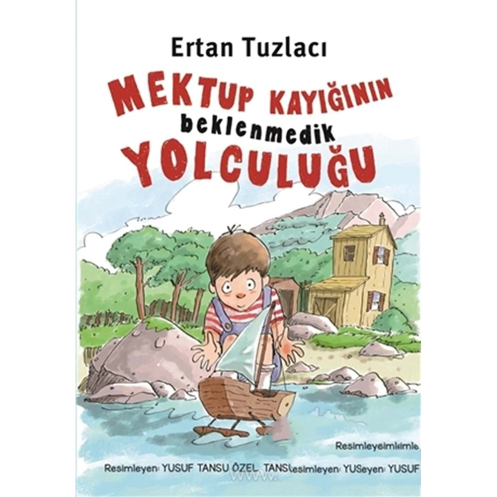 Mektup Kayığının Beklenmedik Yolculuğu