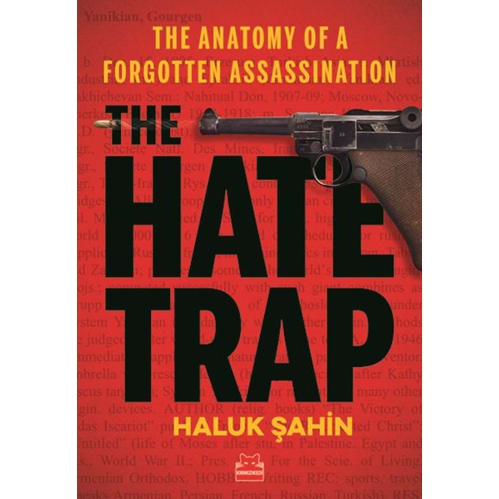 The Hate Trap