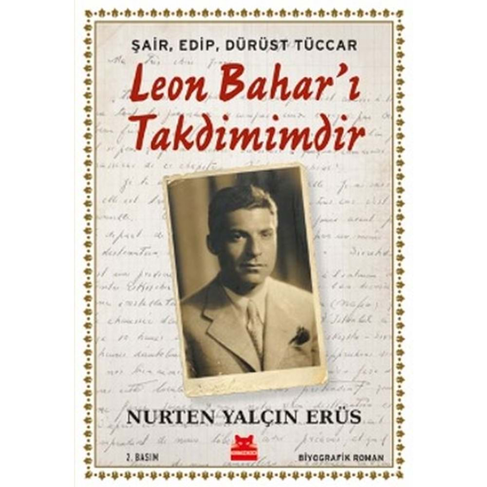 Şair, Edip, Dürüst Tüccar Leon Baharı Takdimimdir