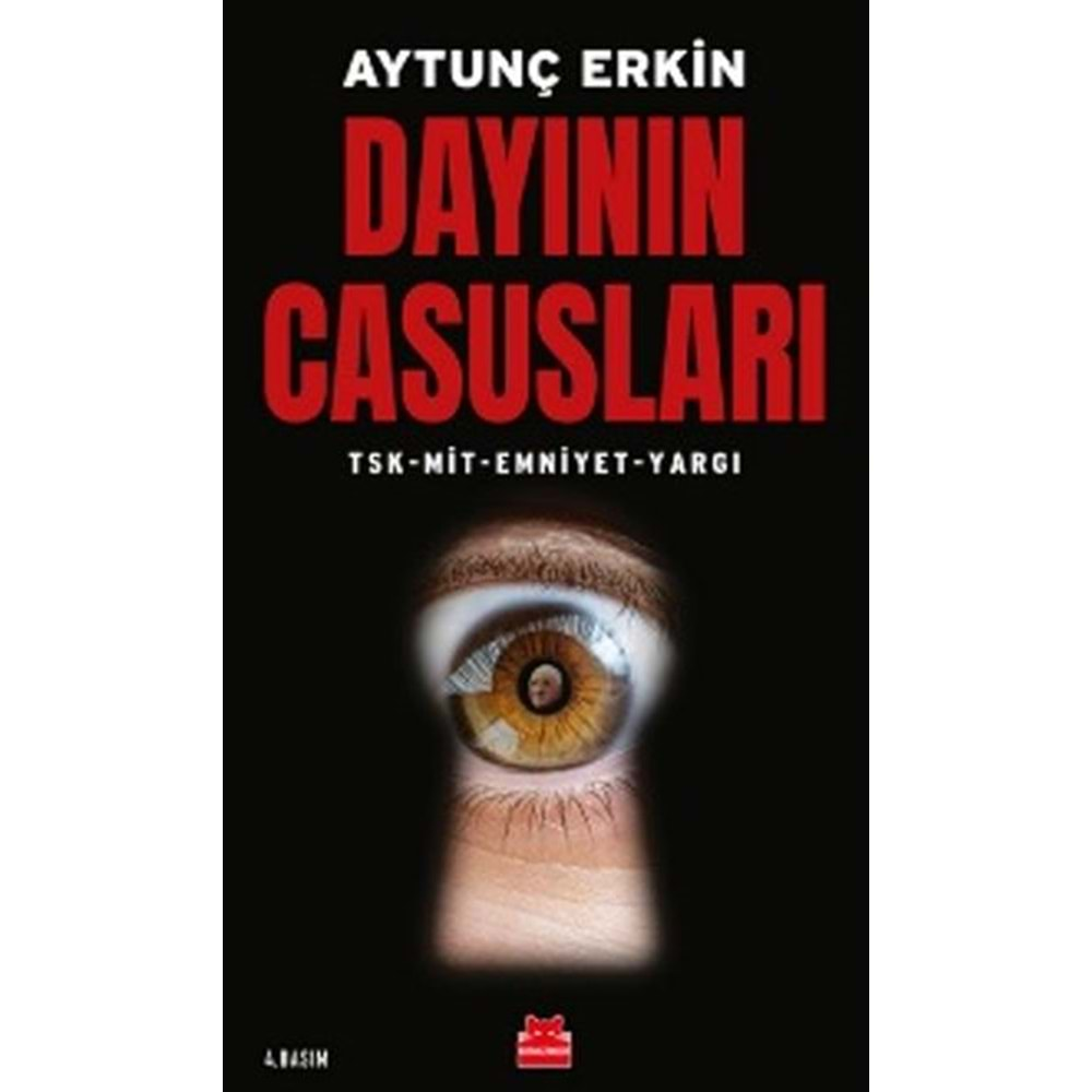 Dayının Casusları TSK MİT Emniyet Yargı