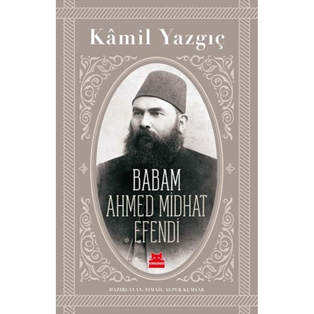 Babam Ahmed Midhat Efendi