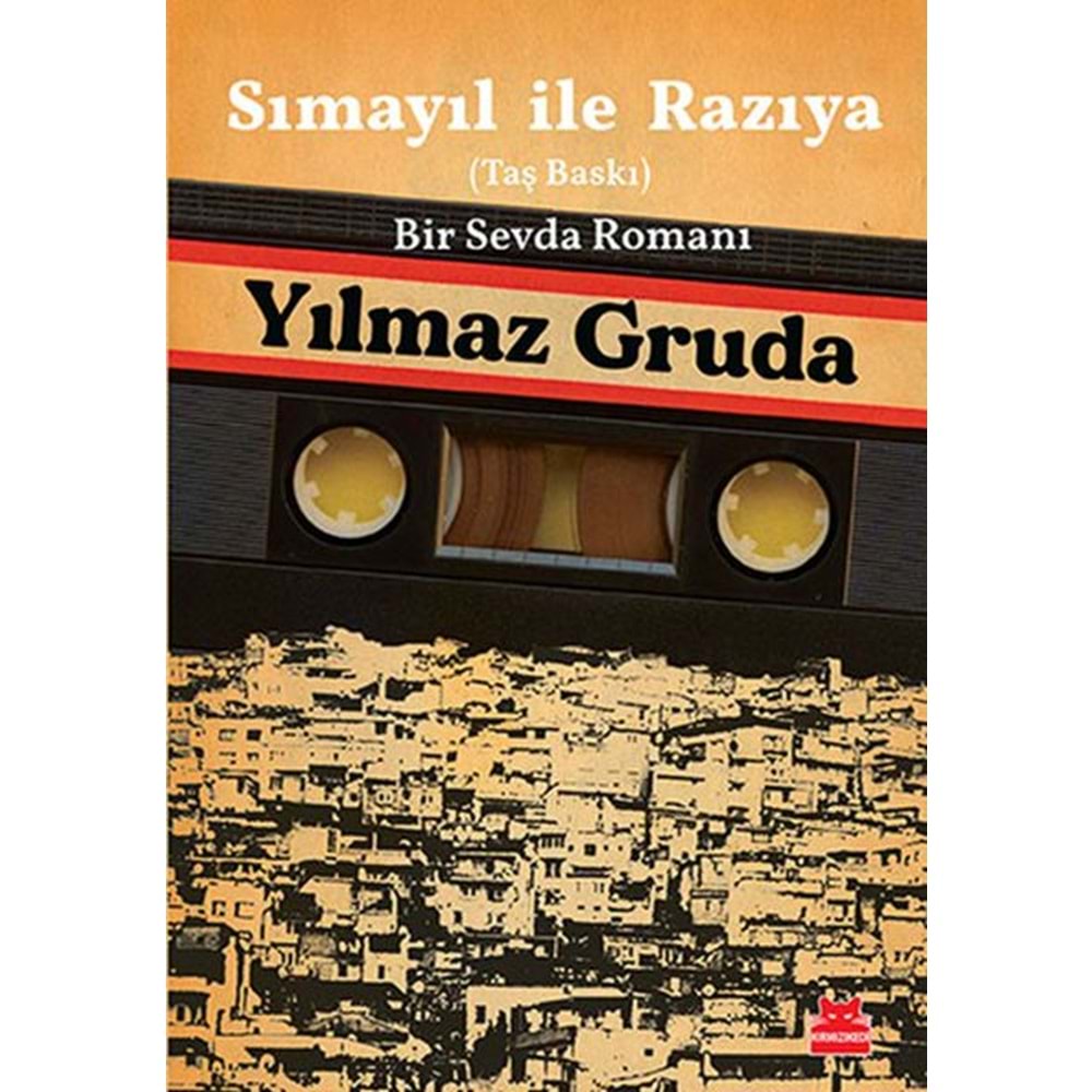 Sımayıl İle Razıya Taş baskı Bir Sevda Romanı