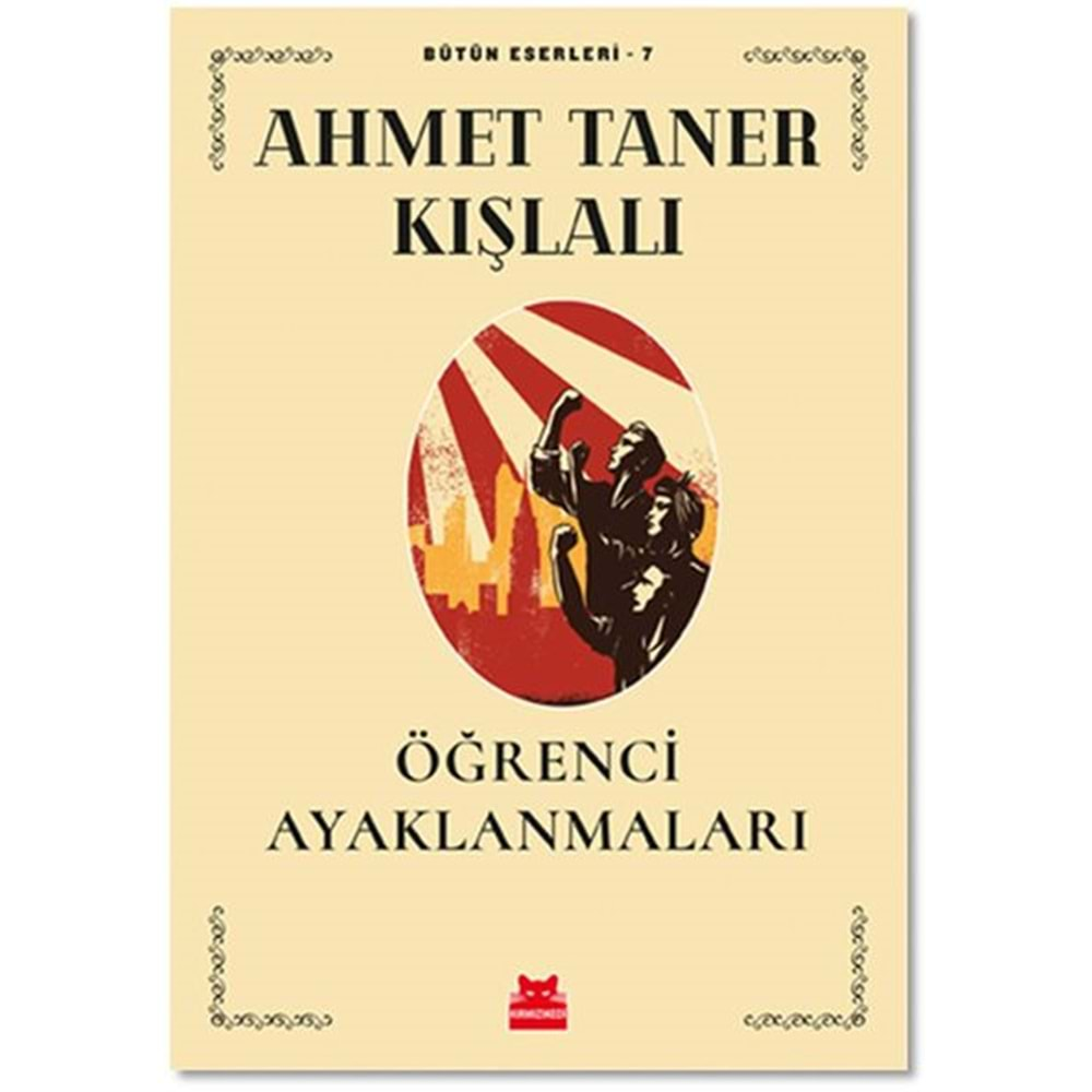 Öğrenci Ayaklanmaları Bütün Eserleri 7