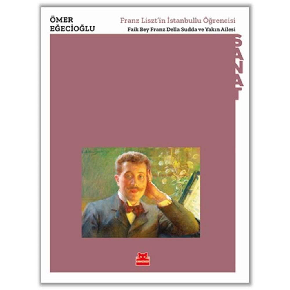 Franz Lisztin İstanbullu Öğrencisi