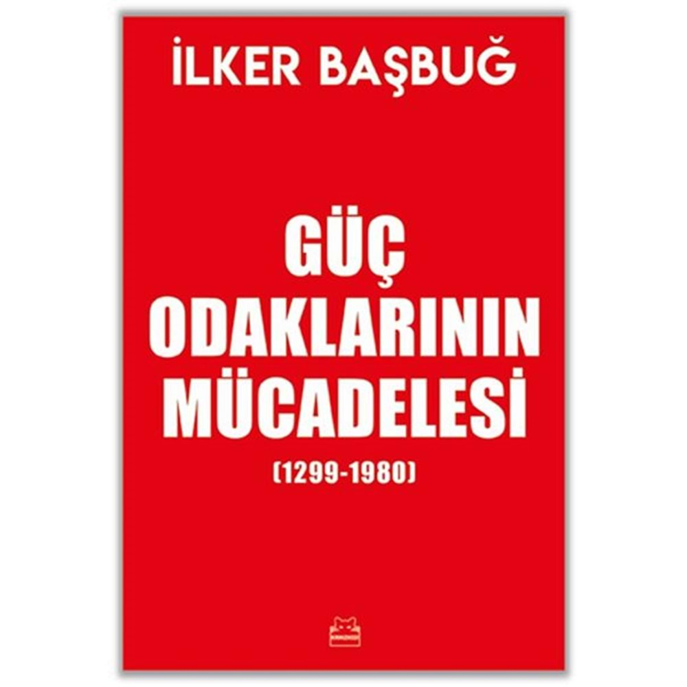 Güç Odaklarının Mücadelesi 1299 1980