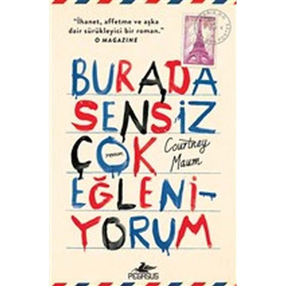 Burada Sensiz Çok Eğleniyorum