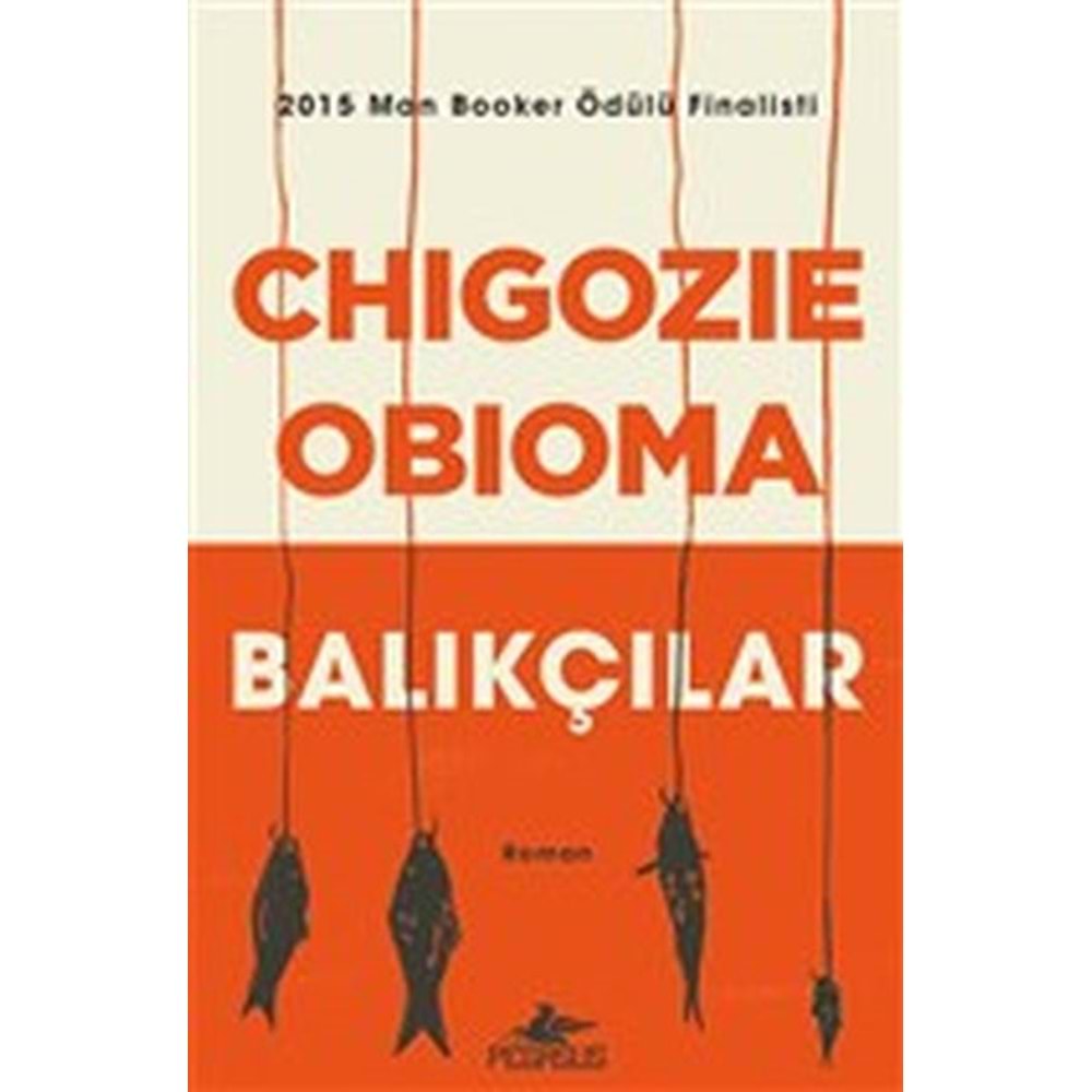 Balıkçılar 2015 Man Booker Ödülü Finalisti