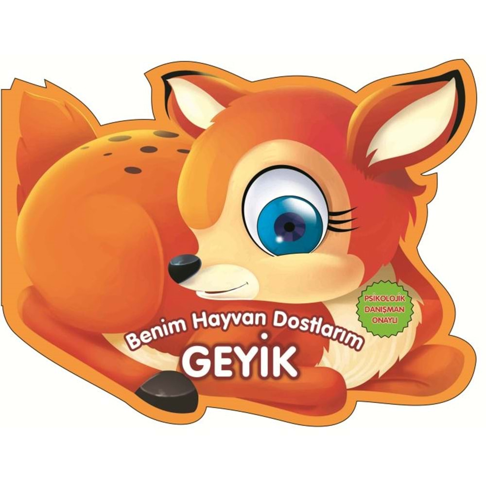 Geyik Benim Hayvan Dostlarım Ciltli