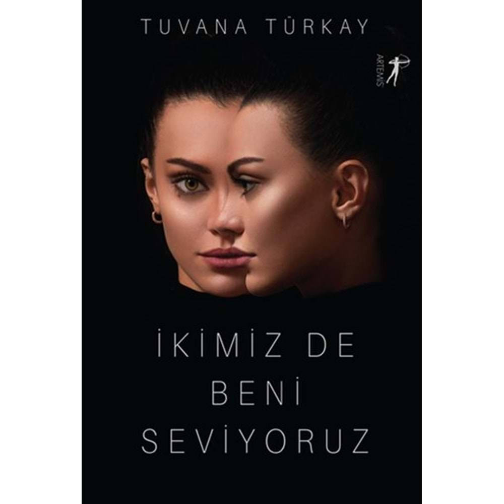 İkimiz De Beni Seviyoruz