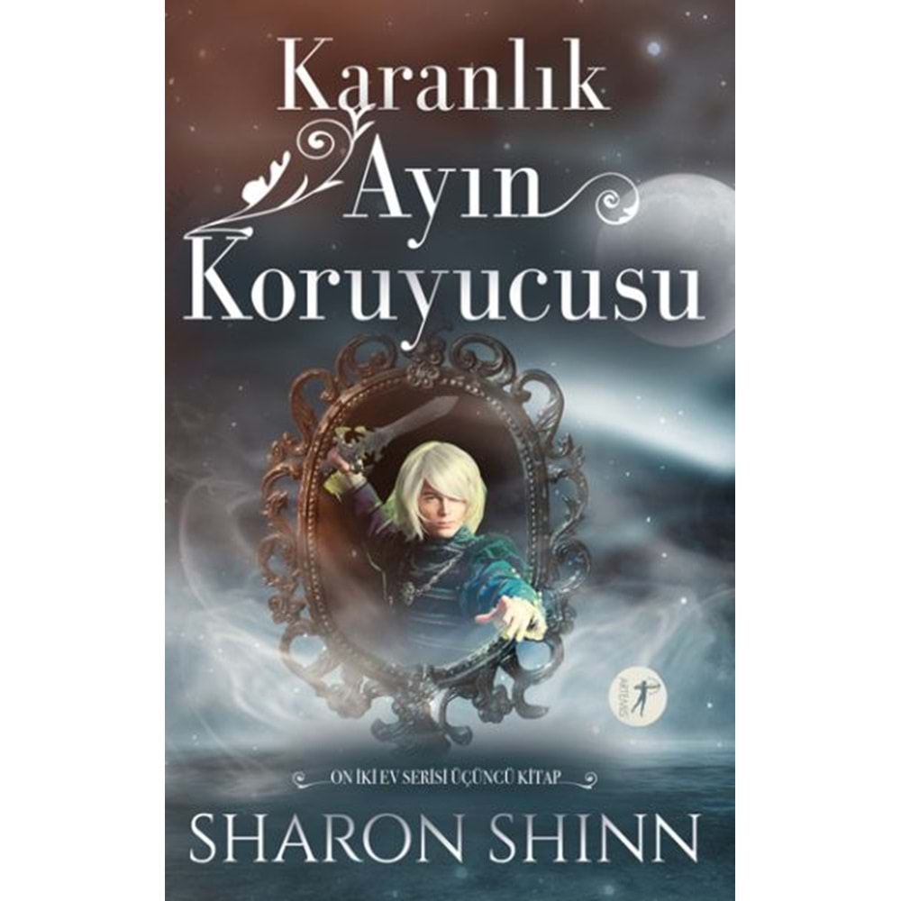 Karanlık Ayın Koruyucusu On İki Ev Serisi Üçüncü Kitap