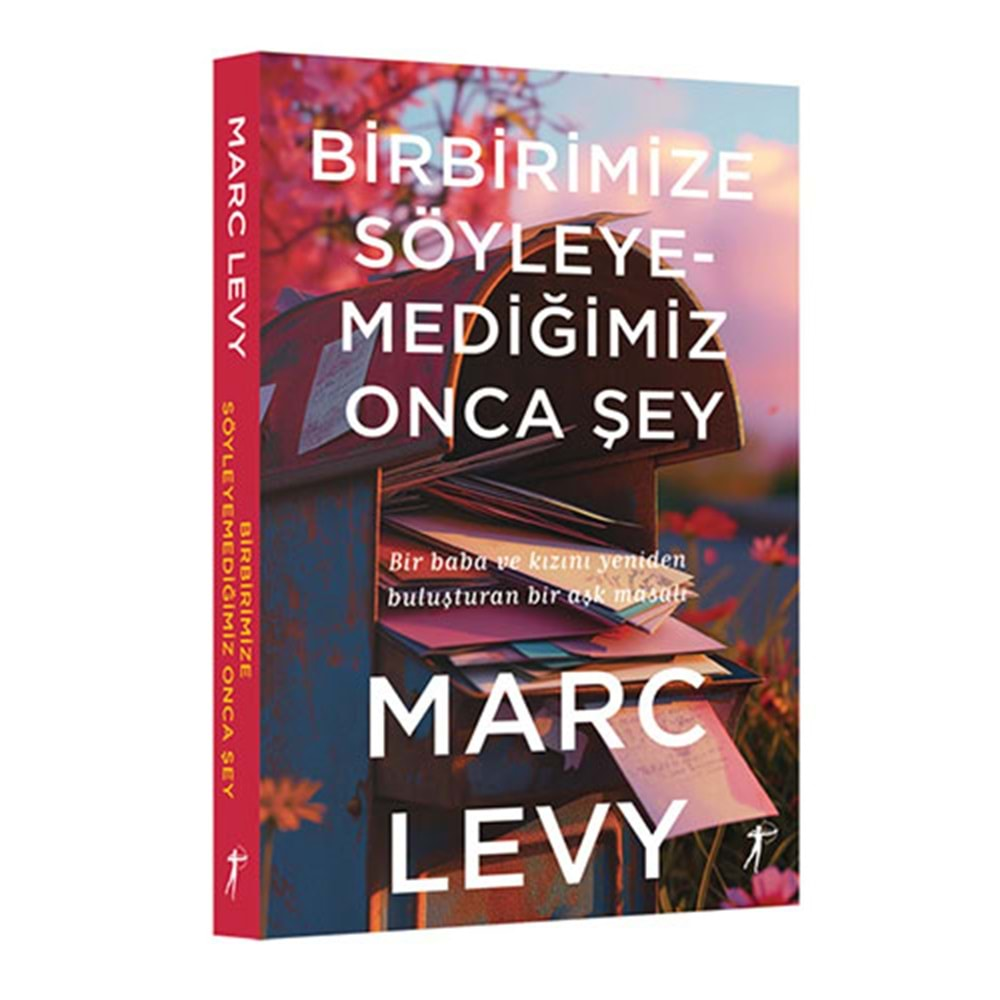 Birbirimize Söyleyemediğimiz Onca Şey