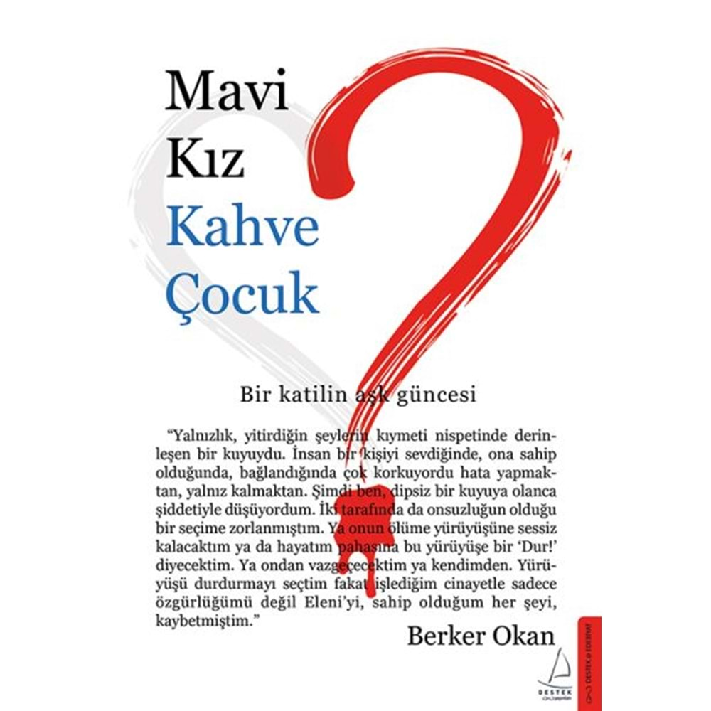 Mavi Kız Kahve Çocuk