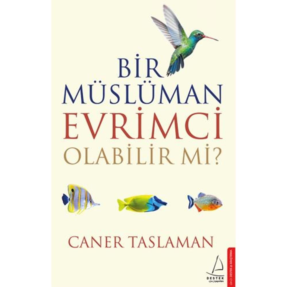 Bir Müslüman Evrimci Olabilir Mi