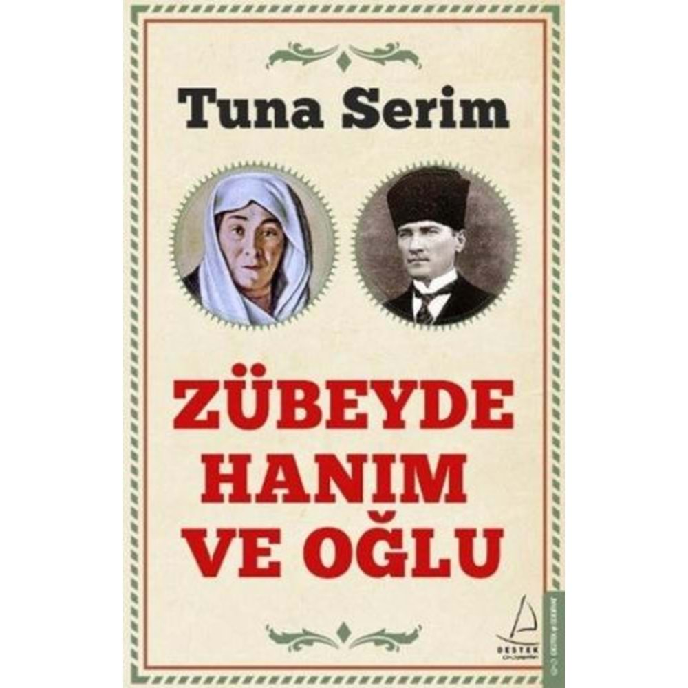 Zübeyde Hanım ve Oğlu