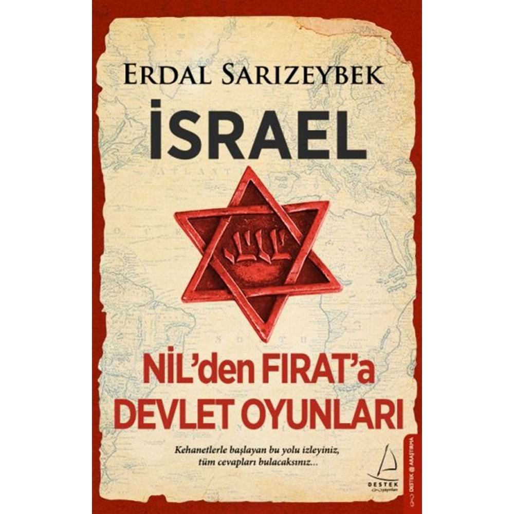 İsrael Nilden Fırata Devlet Oyunları