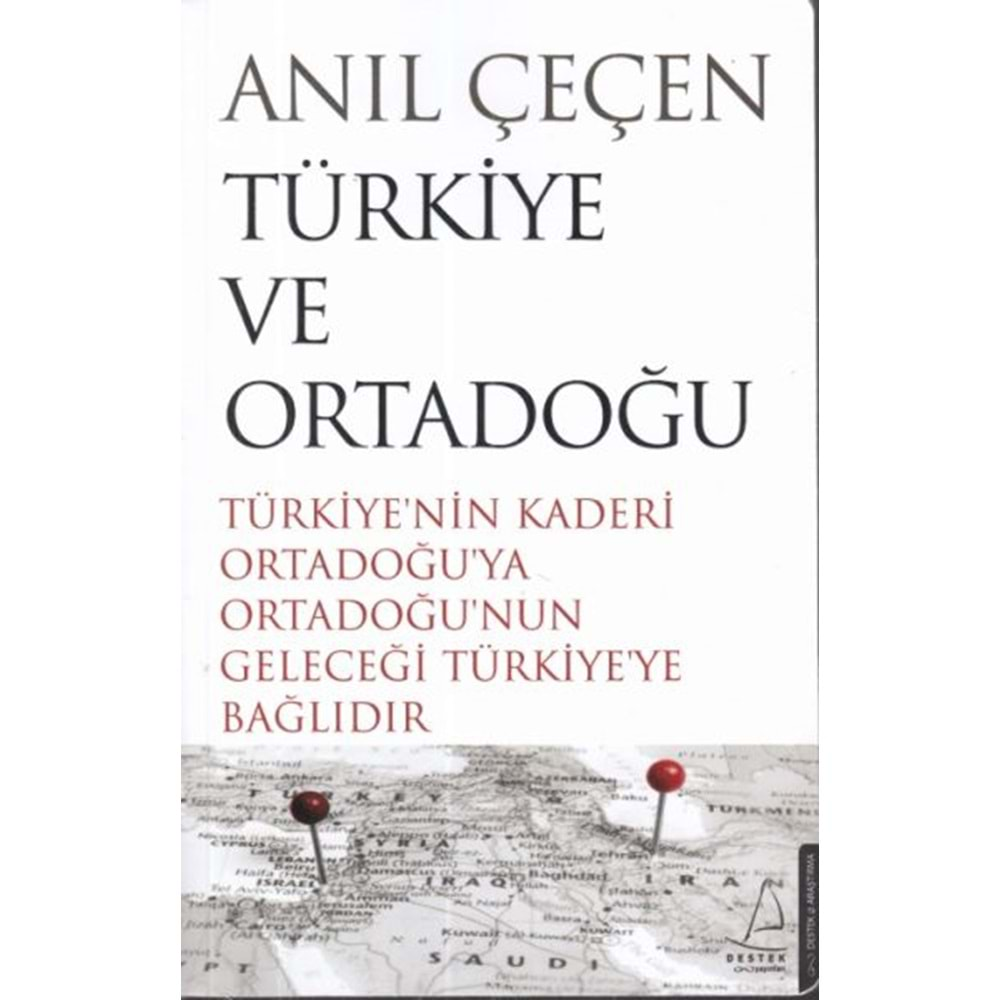 Türkiye ve Ortadoğu Anıl Çeçen