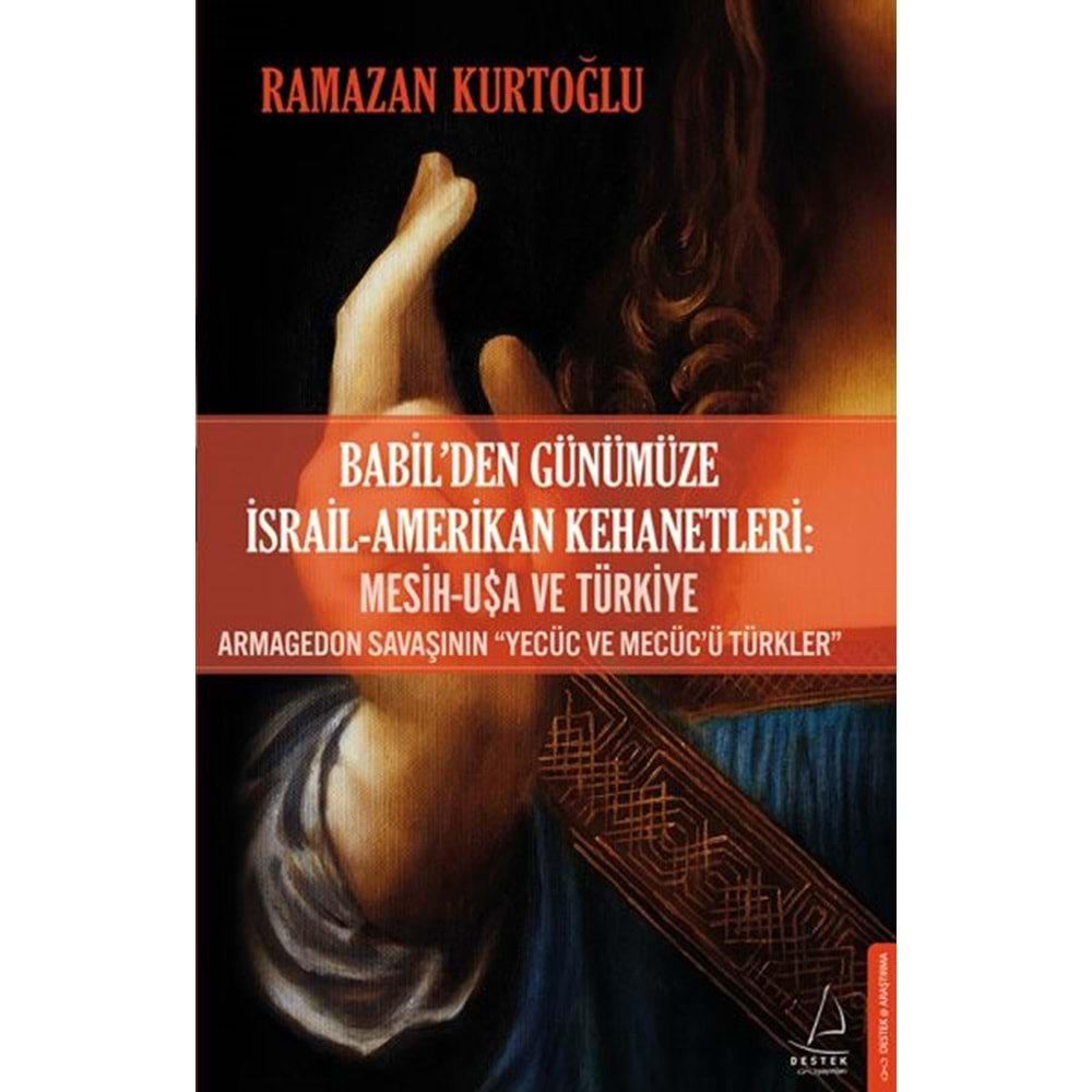 Babilden Günümüze İsrail Amerikan Kehanetleri