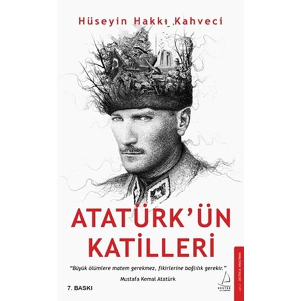 Atatürkün Katilleri