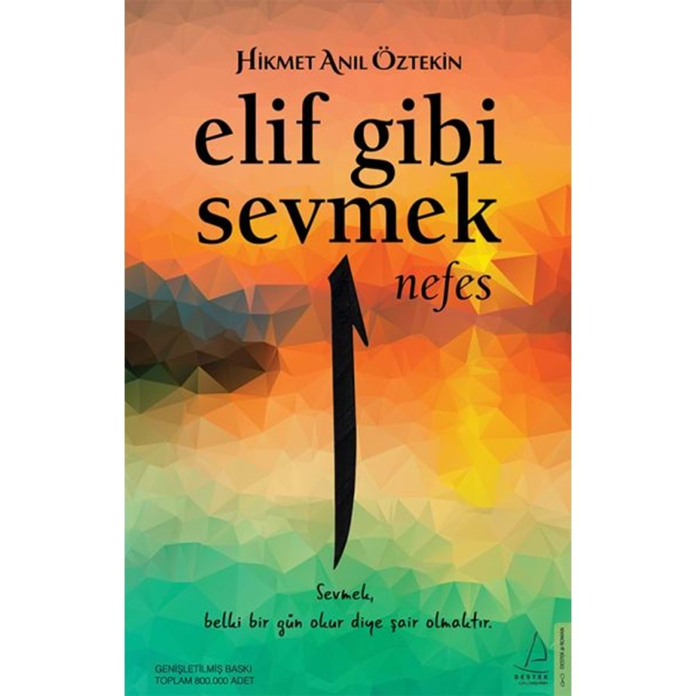 Elif Gibi Sevmek Nefes