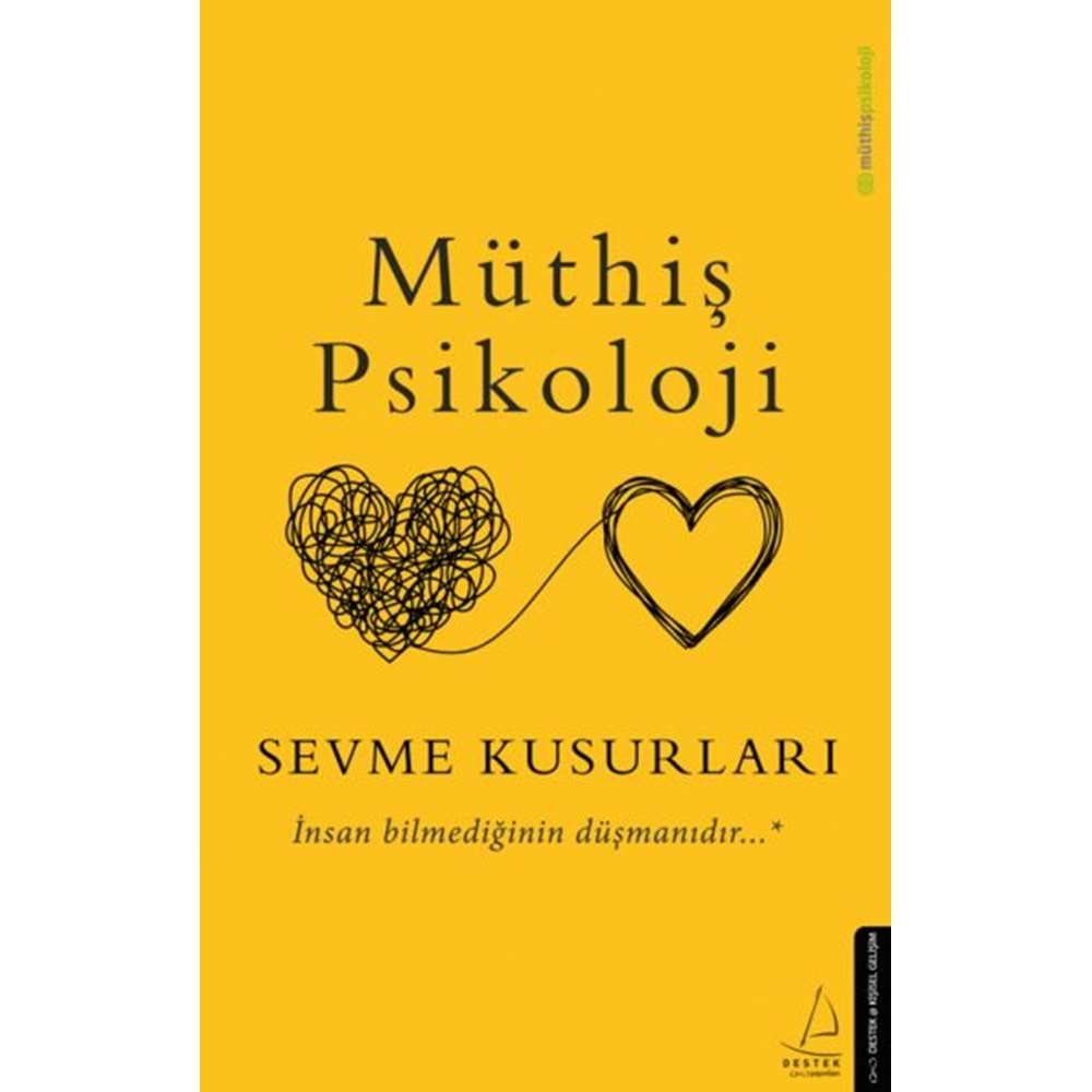 Müthiş Psikoloji Sevme Kusurları