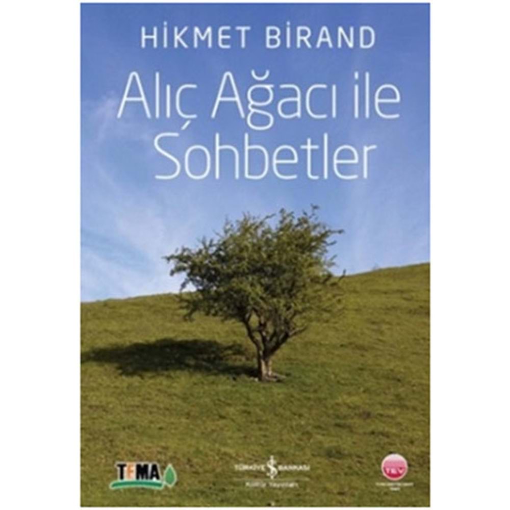 Alıç Ağacı ile Sohbetler
