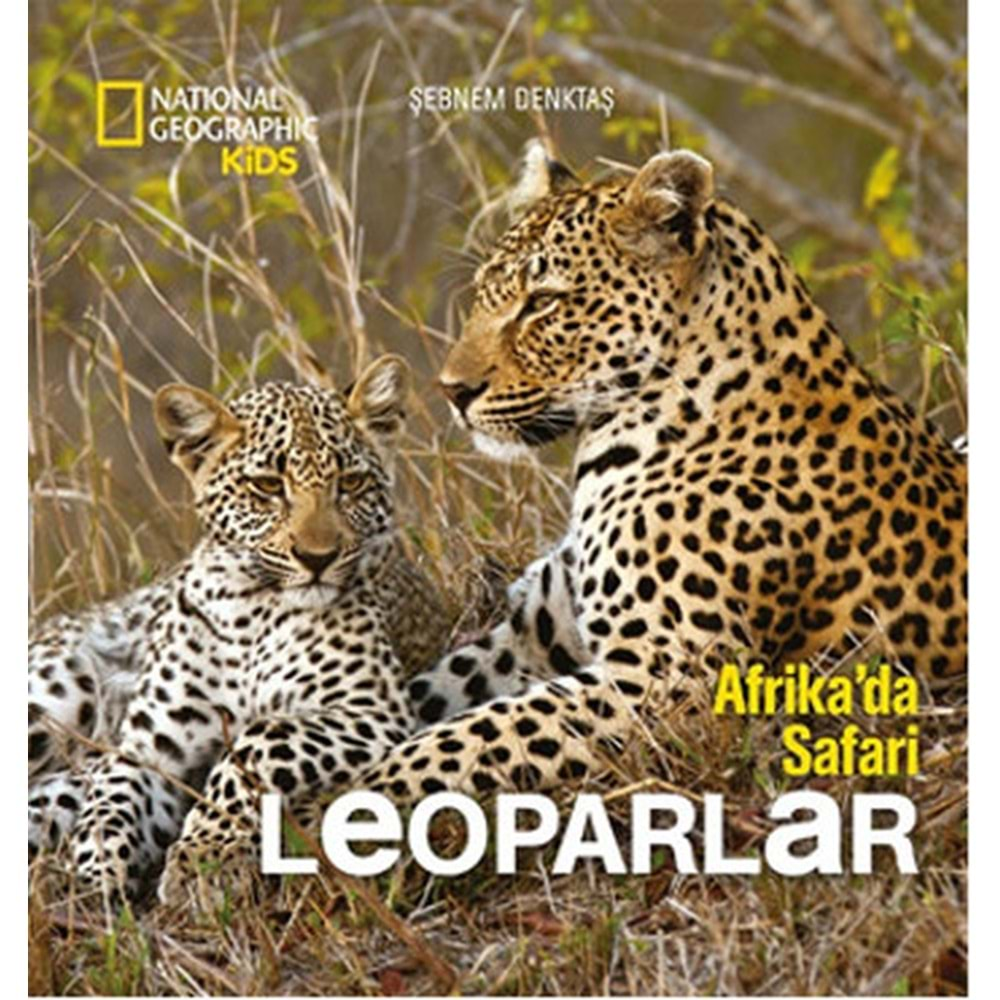 National Geographic Kids - Afrikada Safari Leoparlar