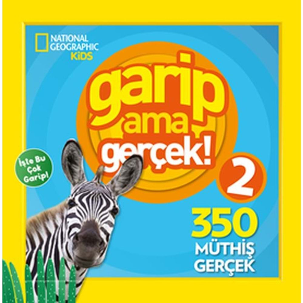 National Geographic Kids - Garip Ama Gerçek 2